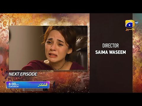 Qalandar Episode 40 Promo - Teaser - Only ON HAR PAL GEO