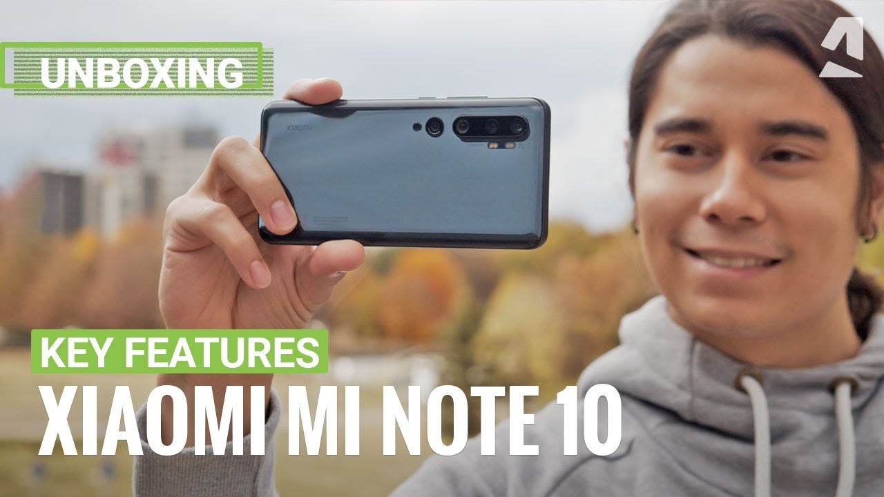 Xiaomi Mi Note 10 unboxing and key features