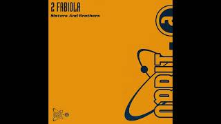 2 Fabiola – Sisters And Brothers (Pat Krimson Remix)