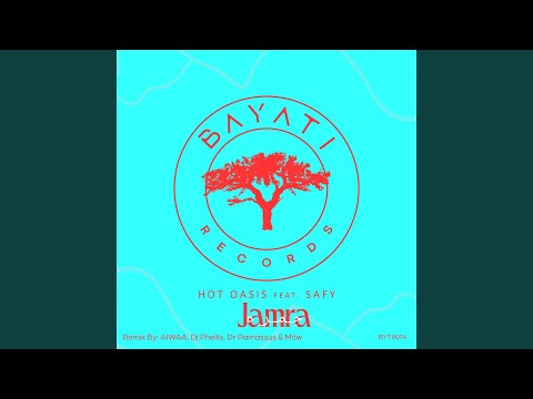 Jamra feat. SAFY (MÖW Remix)