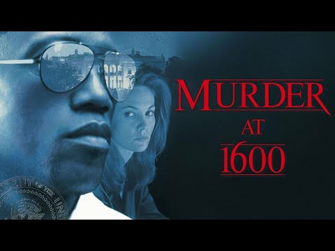 Murder at 1600(1997)Full movie Action crime drama thriller mystery political starring Wesley Snipes