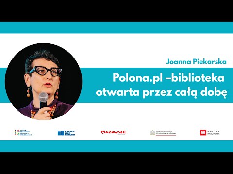 Polona - biblioteka otwarta przez całą dobę - konferencja "Wychowanie do czytania"