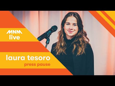 MNM LIVE: Laura Tesoro - Press Pause