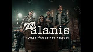 Pure Alanis (Live) - The Alanis Morissette Tribute Band