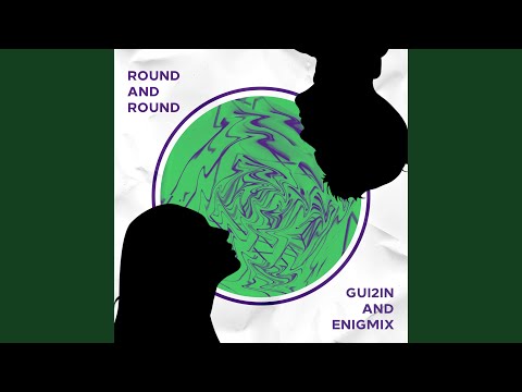 Round And Round