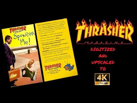 Thrasher Skate Video Presents: Sponsor Me! (1994) Upscaled to 4k