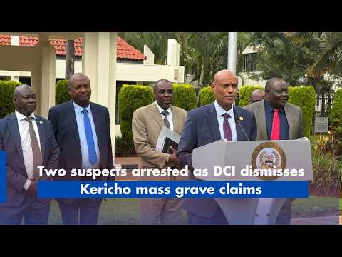 Two suspects arrested as DCI dismisses Kericho mass grave claims