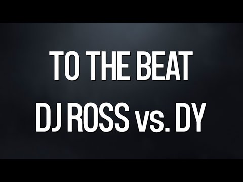To The Beat - DJ Ross