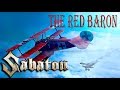 Sabaton - The Red Baron lyrical Music Video and Subtitles Sabaton - The Red Baron lyrical Music Video and Subtitles