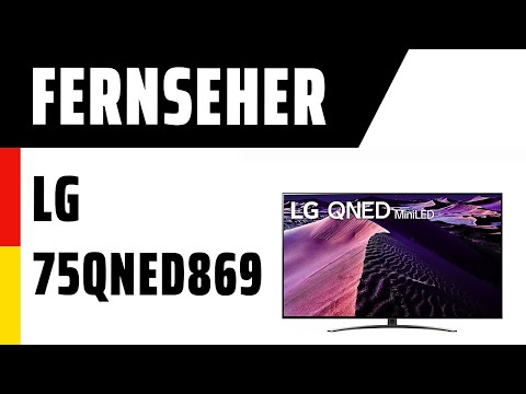 Fernseher LG 75QNED869QA QNED86   Test   Deutsch