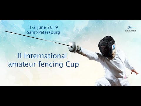II International Amateur Fencing Cup 2019. Рапира. ФИНАЛЫ.