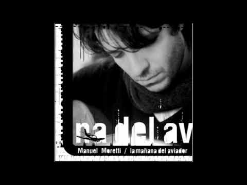 Manuel Moretti - Preciocidad