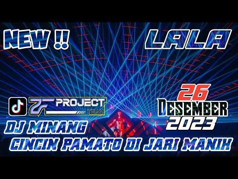 "DJ MINANG VIRAL TIKTOK CINCIN PAMATO DI JARI MANIH" DJ LALA BEATLOOP MP CLUB 26 DESEMBER 2023