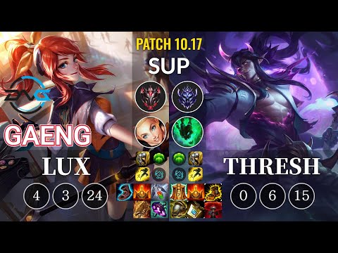 DFM Gaeng Lux vs Thresh Sup - KR Patch 10.17
