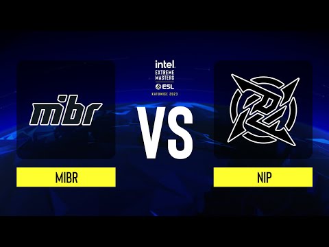 MIBR vs. NiP - Map 1 [Nuke] - IEM Katowice 2023 Play-In - Upper bracket