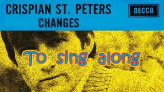 &#39;Changes&#39; by Crispian St. Peters (Lyric Video)