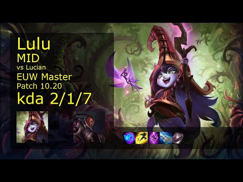 Lulu vs Lucian Mid - EUW Master 2/1/7 Patch 10.20 Gameplay