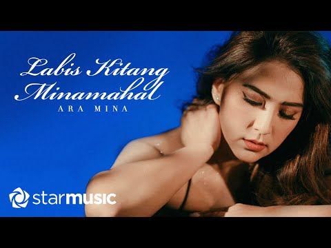 Ara Mina – Labis Kitang Minamahal (Lyrics) Anniversary Edition