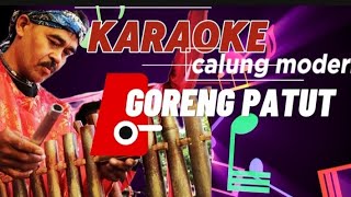 Download lagu KARAOKE CALUNG MODERN GORENG PATUT (H.DARSO)MANTAP mp3 Download lagu KARAOKE CALUNG MODERN GORENG PATUT (H.DARSO)MANTAP mp3