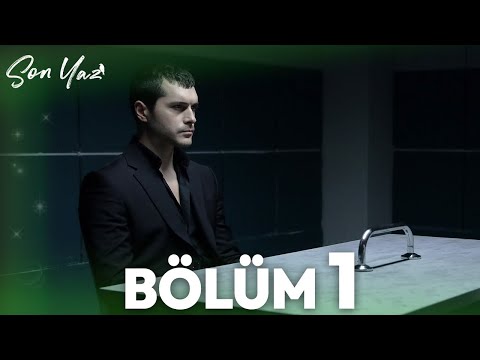 Son Yaz 1. Bölüm (HD)