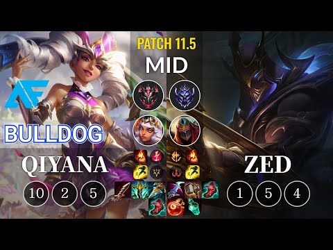 AF.A BuLLDoG Qiyana vs Zed Mid - KR Patch 11.5