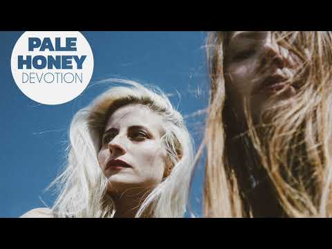 Pale Honey  - "Devotion" (Official Full Album Playlist)
