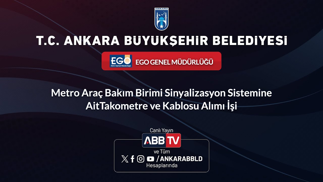 EGO - Metro Araç Bakım Birimi Sinyalizasyon Sistemine Aite Takometre ve Kablosu Alımı İşi