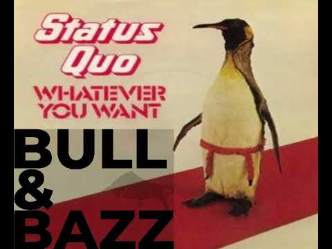 Status Quo - Whatever You Want 2023 (Bull & Bazz Bootleg Remix)