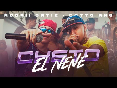 Rodrii Ortiz, Cotto Rng - CHETO EL NENE (Video Oficial)