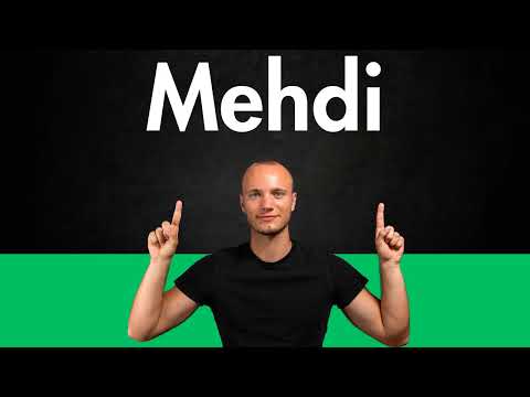 How to Pronounce MEHDI (Correctly)