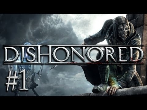 Dishonored #1 - Let's Play Dishonored: Die Maske des Zorns Gameplay German