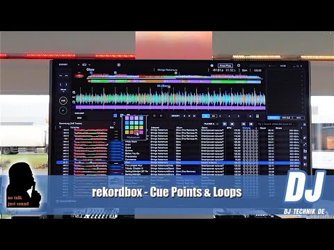 DJ-Technik.de - NO TALK, JUST SOUND - rekordbox - Cue Points & Loops