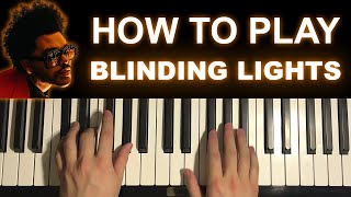 The Weeknd - Blinding Lights (Piano Tutorial Lesso