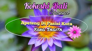 Download lagu 𝐀𝐏𝐄𝐓𝐄𝐍𝐆 𝐃𝐈 𝐏𝐀𝐒𝐈𝐒𝐈 𝐊𝐔𝐓𝐀 - 𝐘𝐎𝐍𝐆 𝐒𝐀𝐆𝐈𝐓𝐀 mp3