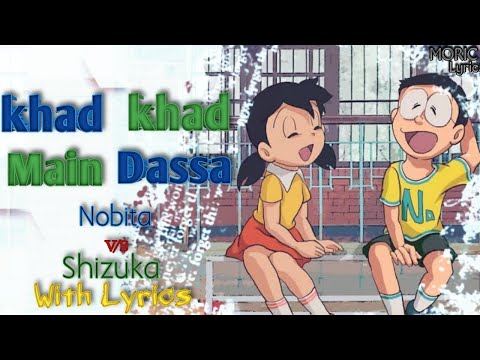 Khad tenu mai dassa with(lyrics) | Doreamon AMV | T-Series | MORIC=LYRICS