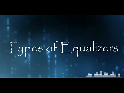 Mixing Audio Tutorial - Topic #13 - Types Of Equalizers