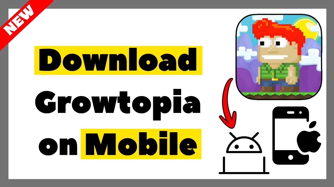 How to Download Growtopia on Mobile (Android & iOS) – Full Guide 2026