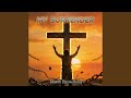 My Surrender