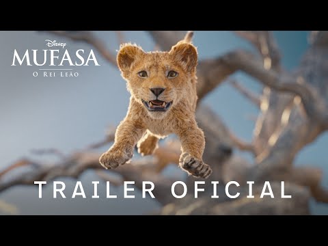 Mufasa: O Rei Leão | Trailer Oficial
