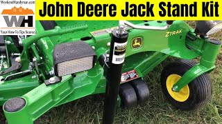 John Deere ZTrak Zero Turn Front Jack Stand Kit Accessory Easy Maintenance Access | Weekend Handyman