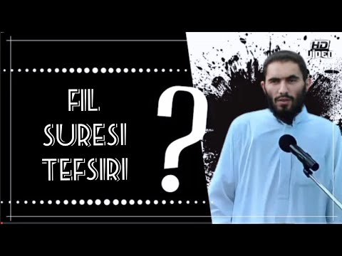 Fil Suresi Tefsiri ? Ebu Ubeyde Hoca