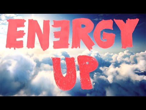 Video thumbnail for Energy Up