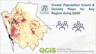 Create Population Map (Count & Density) for Any Region of Interest | QGIS Tutori