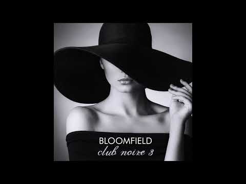 Bloomfield - Cachet Noir (Red Buddha Mix)