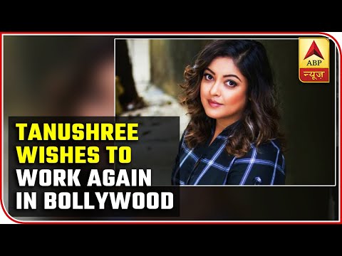 Tanushree Dutta Wishes To Work In Bollywood Once Again | ABP News