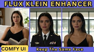 FLUX Klein Face Keeps Changing? Fix It With This ComfyUI Enhancer Node