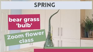 Week 9 | bear grass 'bulbs'