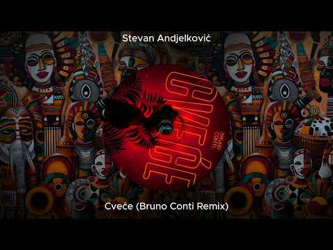 Stevan Andjelkovic - Cvece (Bruno Conti Remix)