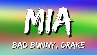 Bad Bunny feat. Drake - Mia (Letra\Lyrics)