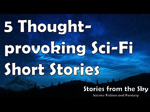 5 Thought-provoking Science Fiction Short Stories | Bedtime for Adults